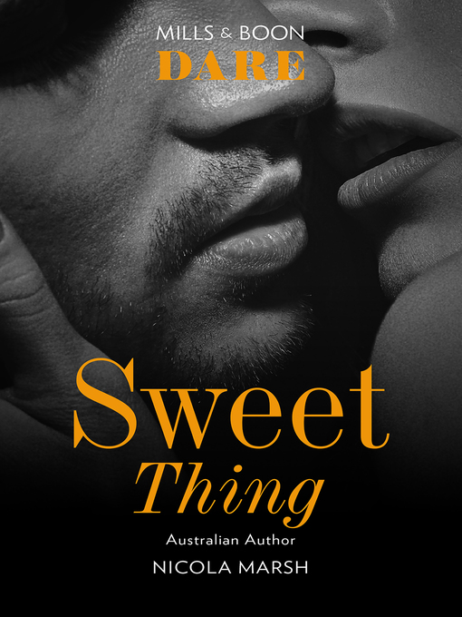Title details for Sweet Thing by Nicola Marsh - Available